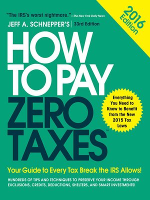 cover image of How to Pay Zero Taxes 2016